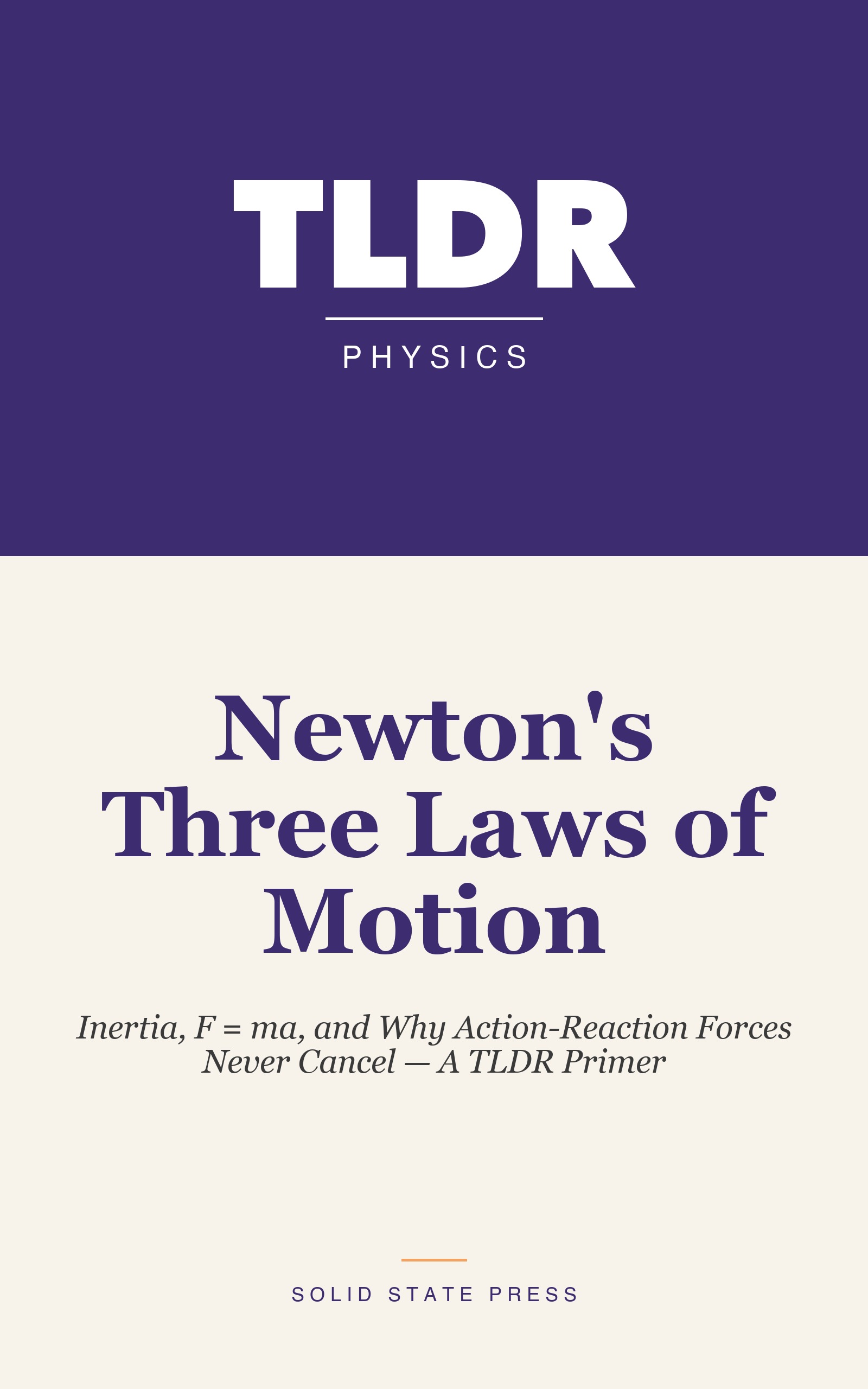 Newton's Three Laws of Motion — TLDR series